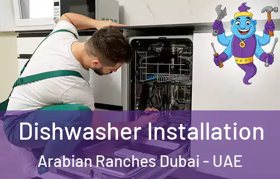  Dishwasher Installation Arabian Ranches Dubai - UAE