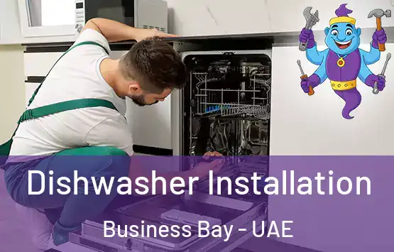  Dishwasher Installation Business Bay - UAE