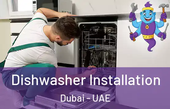  Dishwasher Installation Dubai - UAE