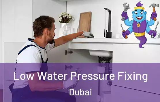  Low Water Pressure Fixing Dubai