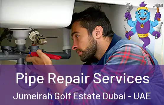  Pipe Repair Services Jumeirah Golf Estate Dubai - UAE