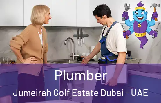  Plumber Jumeirah Golf Estate Dubai - UAE