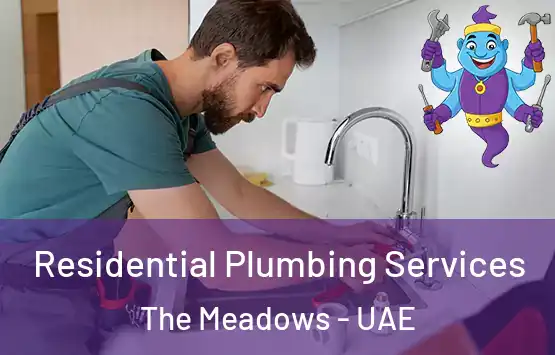  Residential Plumbing Services The Meadows - UAE