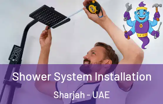  Shower System Installation Sharjah - UAE