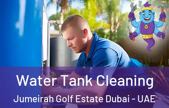  Water Tank Cleaning Jumeirah Golf Estate Dubai - UAE